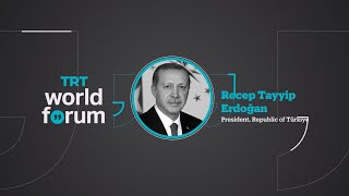 Recep Tayyip Erdoğan, President, Republic of Türkiye | TRT World Forum 2022