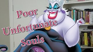 Poor Unfortunate Souls | A Dramatic Scene