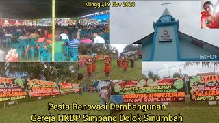 Pesta Renovasi Pembangunan Gereja HKBP Simpang Dosin|19 November 2023