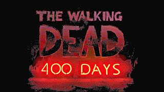 THE WALKING DEAD - SEASON ONE | DLC: 400 DAYS | EM PORTUGUÊS (4K)