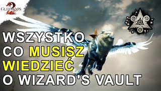 Wszystko co MUSISZ WIEDZIEĆ o Wizard's Vault | Guild Wars 2.