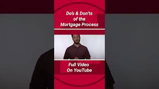 #Shorts The Do's & Don'ts of Mortgages