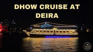 Dhow Cruise Dinner - Part I | Deira Creek, Bur Dubai | Falcon Insights