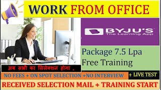 permanent work from office | Byju's company | Live Test Answers | Work From office  |GRADUATION |