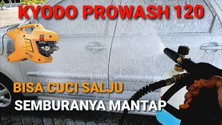 Review Jet Cleaner Kyodo Prowash 120 Setelah 4 Bulan Pemakaian