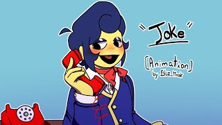 [Welcome Home] "Joke" || Animation || Flipaclip