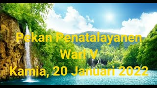 Pekan Kebaktin Penatalayanen Wari V (Kamis, 20 Januari 2020) | Pdt. Maria Sinta Br Sembiring, S.Th