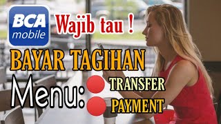 BEDANYA PEMBAYARAN TAGIHAN KARTU KREDIT PAKE MENU m-TRANSFER DAN M- PAYMENT