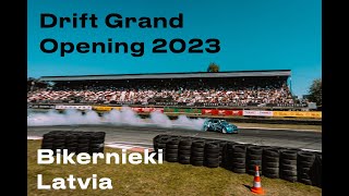 Drift Grand Opening 2023 Latvia Bikernieki