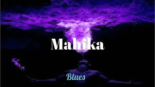 Mahika - Muffin ft. MCKVICOUS