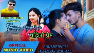 Timi Mero Pahilo Prem | ft.ProMise Gautam & Chhaya Adhikari |Tilchan Acharya |New Nepali Song2080 MV