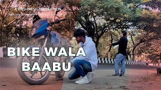 Bike Wala Baabu | A Short Film in Hindi by HRKPRO