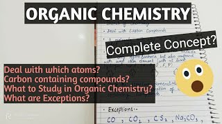 Organic Chemistry | Organic Chemistry Basic Concept | Exceptions.