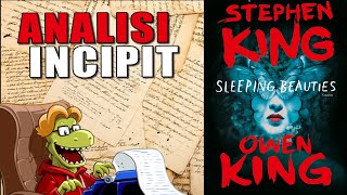 Sleeping Beauties - ANALISI INCIPIT