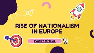 Rise of Nationalism in Europe || Important Questions & Answers PDF + Video Presentation | Class 10 |