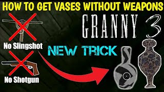 Getting Granny and Grandpa's Vases Without Any Weapon ⚔🏹🔫🛡