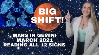 Mars in Gemini 2021 - March 4th SHIFT - Astrology Energy Update & Horoscope for All 12 Zodiac Signs