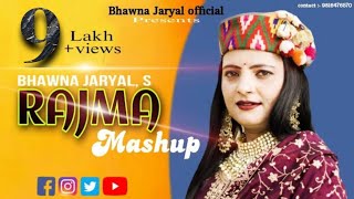 Razma Mashup | Bhawna Jaryal | Official Video