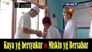 KAYA YANG BERSYUKUR DAN MISKIN YANG BERSABAR MANA YANG LEBIH UTAMA? KHAZANAH Islam