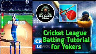 Cricket League Batting Tutorial for Yokers 🏏💥| #cricketleague #DLSGAMINGKOLLA