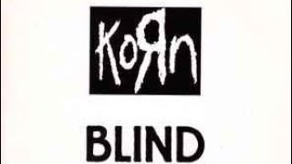 Korn - Blind