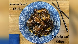 Korean Fried Chicken | Crispy Crunchy Fried Chicken |