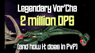 Leg Vor'Cha 2 million DPS ISE Build + How it performs in PvP (just for fun)