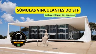 SÚMULAS VINCULANTES DO STF - Leitura integral