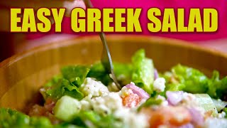 Easy Greek Salad in Four Simple Steps | Samyara's Den