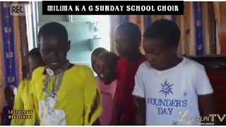 Sunday School MILIMA K A G CHURCH best Choir