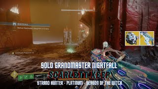 Solo Scarlett Keep Grandmaster Nightfall on Strand Hunter (No Cheese) - Season of The Witch