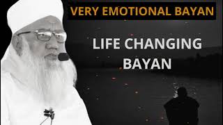 Life changing Bayan || By Hazrat Maulana Sajjad Nomani