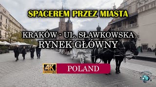 Spacer po Krakowie - Ulica Sławkowska - Rynek Główny w Krakowie - Zachmurzony dzień ⛅