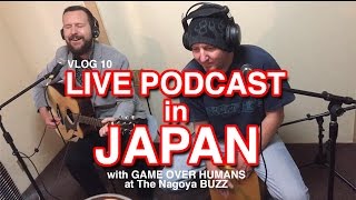 BIG BUDDHA  = Nagoya Buzz Podcast = Japan Vlog10