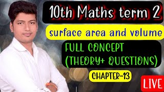 Surface Area And Volume | Term 2 | Class 10 | CBSE Class 10 Maths Chapter 13 | 01