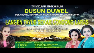 🔴 LIVE TAYUB MALAM SEKAR CONDONG LARAS - SEDEKAH BUMI DUSUN DUWEL - KEDUNGADEM