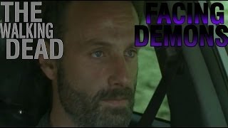 The Walking Dead || Facing Demons