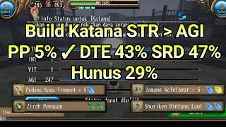 Toram Online | Build Katana STR AGI Pp 5% ✓ DTE 43% SRD 47% Hunus 29% #toramonline #toramonlineindo