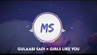 Gulaabi Saadi X Girls Like you ( Mashup ) DJ Prasad | Sanju Rathod