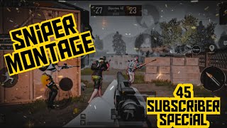 45 Subscribers Special Sniper Montage || A PUBGM Beat Sync Montage.