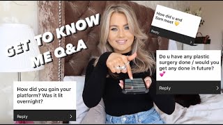 GET TO KNOW ME Q&A