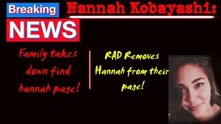 Hannah Kobayashi: BREAKING NEWS...JUST IN...FIND HANNAH FACEBOOK HAS BEEN DELETED!!!!