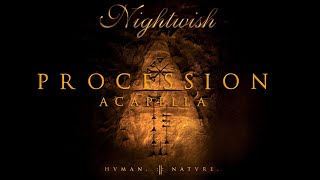 Nightwish - Procession (acapella)