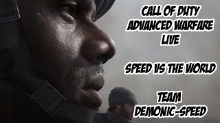 COD AW Speed VS The World (Team Demonic-Speed)