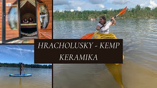 Kemp Keramika, Hracholusky