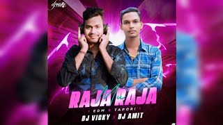 MUN RAJA RAJA || ODIA TAPORI EDM MIX ||  DJ VICKY X DJ AMIT