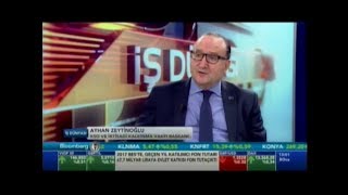 BLOOMBERG HT / KONUK: AYHAN ZEYTİNOĞLU / 8 OCAK 2018