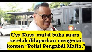 Uya Kuya mulai buka suara setelah dilaporkan mengenai konten "Polisi Pengabdi Mafia."