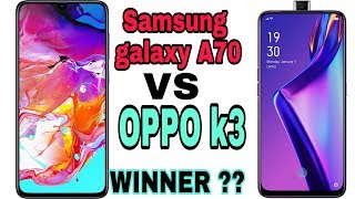 Samsung galaxy A70 VS oppo k3 speed test and camera comparison