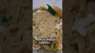 Mie Rebus Syahdu